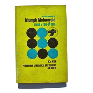 TRIUMPH MOTORCYCLE REPAIR AND TUNE-UP GUIDE By OCee Ritch - Hardcover